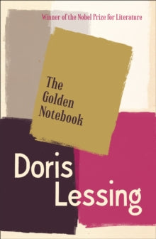 The Golden Notebook by Doris Lessing