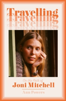 Travelling by Ann Powers