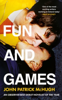 Fun and Games by John Patrick McHugh