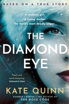 The Diamond Eye by Kate Quinn