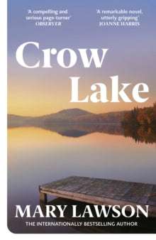 Crow Lake by Mary Lawson
