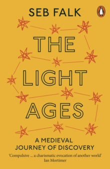 The Light Ages by Seb Falk