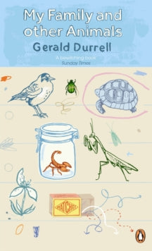 My Family and Other Animals by Gerald Durrell