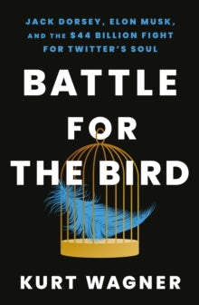 Battle for the Bird By Kurt Wagner