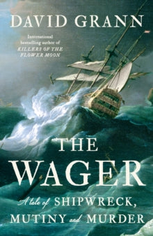 The Wager by David Grann