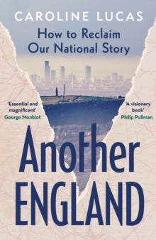 Another England by Caroline Lucas
