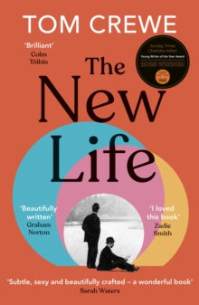 The New Life by Tom Crewe