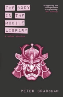 The Body in the Mobile Library by Peter Bradshaw