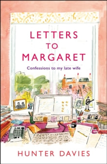 Letters to Margaret by Hunter Davis