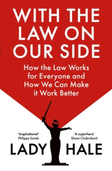 With the Law on Our Side by Lady Hale