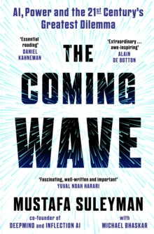 The Coming Wave by Mustafa Suleyman