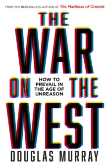 The War on the West by Douglas Murray