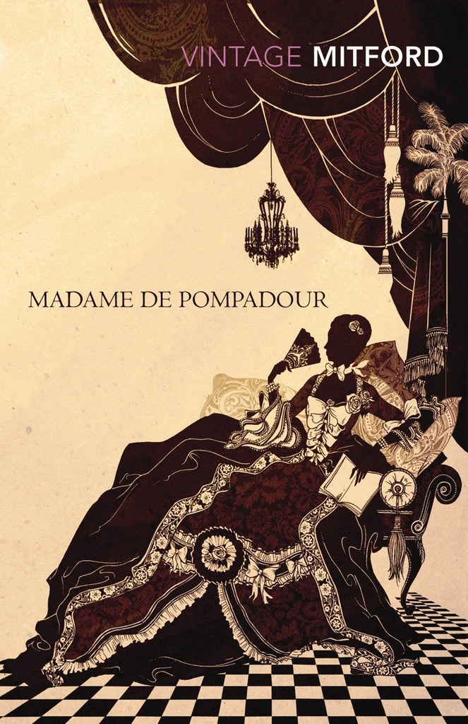 Madame de Pompadour by Nancy Mitford