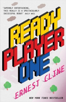 Ready Player One by Ernest Cline