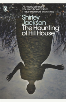 The Haunting of Hill House by Shirley Jackson