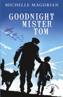 Goodnight Mister Tom by Michelle Magorian