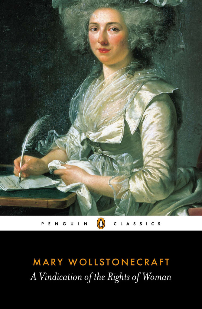 A Vindication of the Rights of Woman by Mary Wollstonecraft