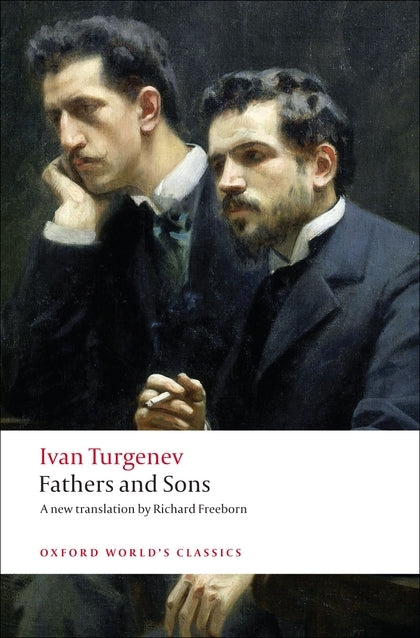 Fathers and Sons by Ivan Turgenev