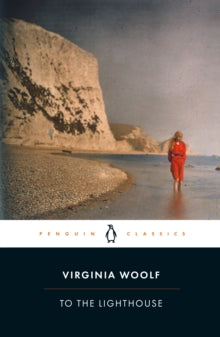 To the Lighthouse by Virginia Woolf