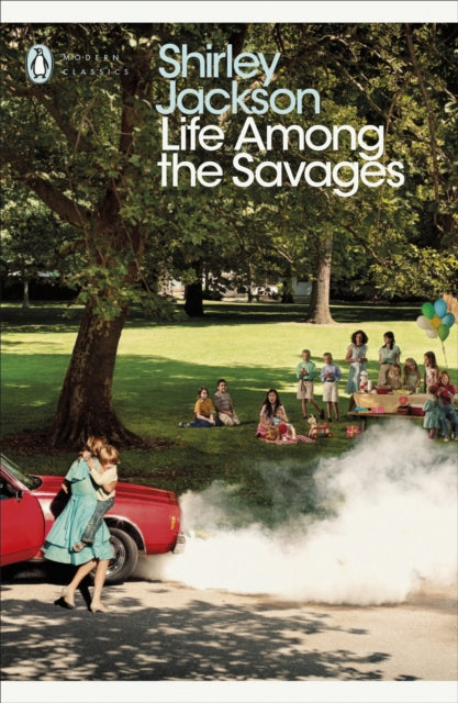 Life Among the Savages by Shirley Jackson