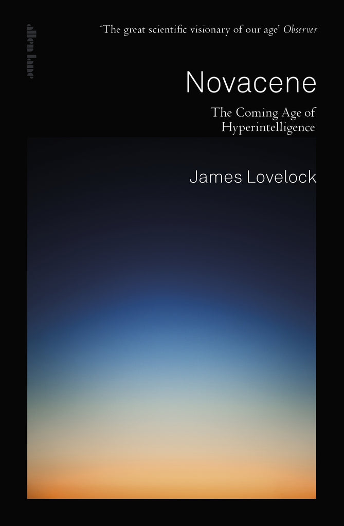 Novacene by James Lovelock