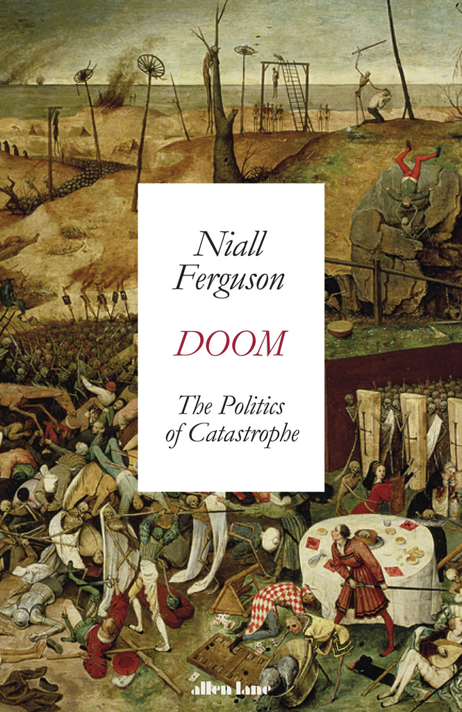 Doom by Niall Ferguson