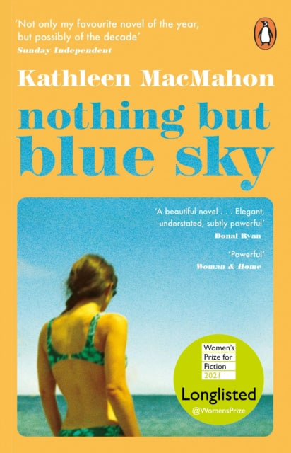 Nothing But Blue Sky by Kathleen MacMahon