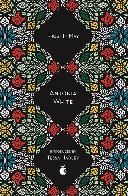 Frost In May by Antonia White