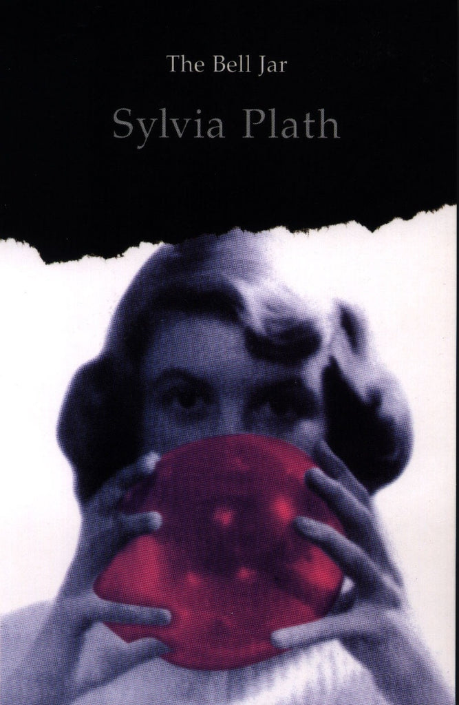 The Bell Jar by Sylvia Plath