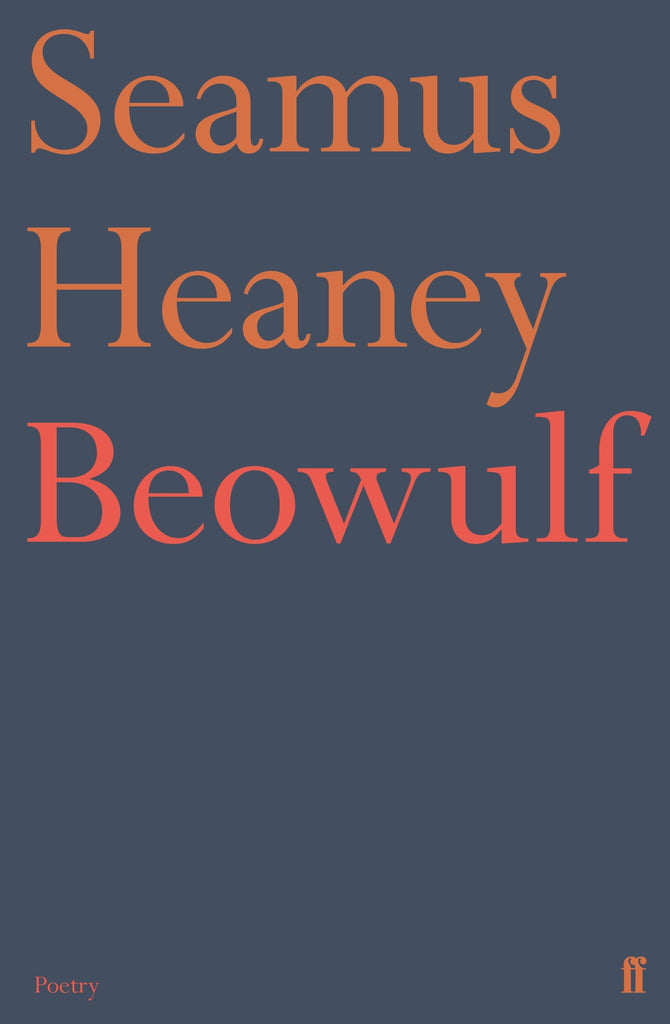 Beowulf by Seamus Heaney