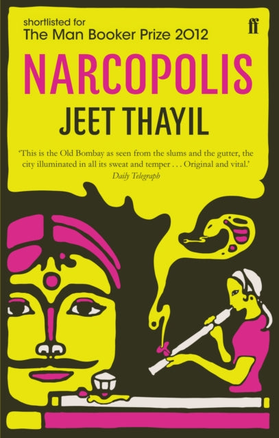 Narcopolis by Jeet Thayil