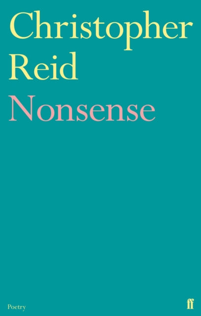 Nonsense by Christopher Reid