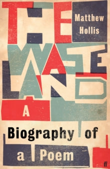 The Waste Land by Matthew Hollis
