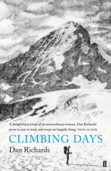 Climbing Days by Dan Richards