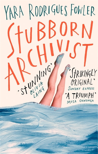 Stubborn Archivist by Yara Rodrigues Fowler