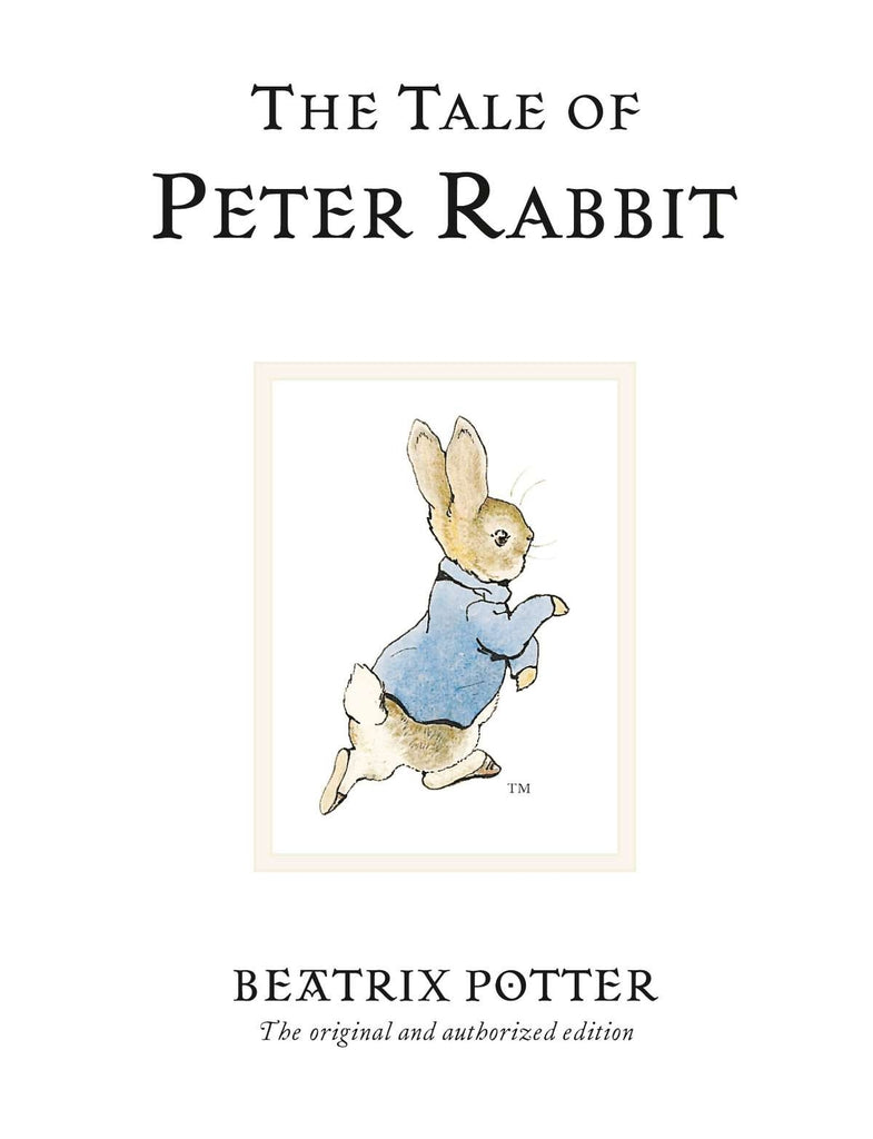 The Tale Of Peter Rabbit by Beatrix Potter