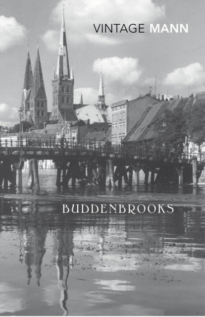 Buddenbrooks by Thomas Mann