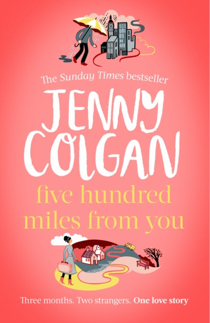 Five Hundred Miles From You by Jenny Colgan