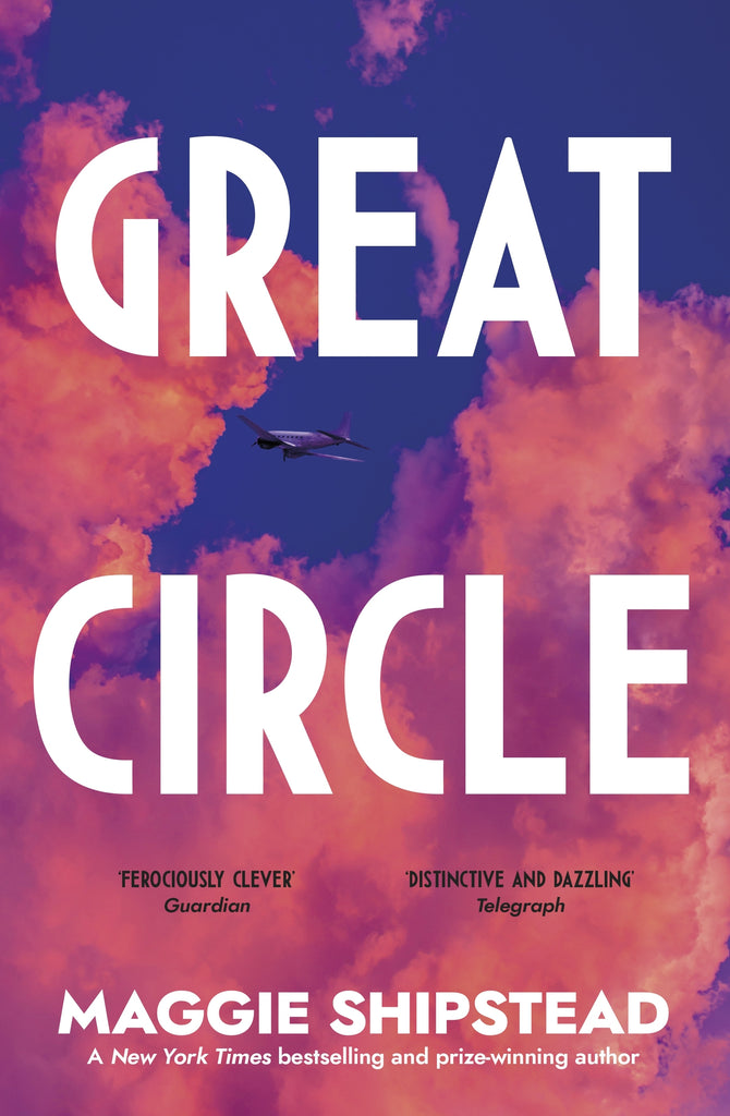 Great Circle by Maggie Shipstead