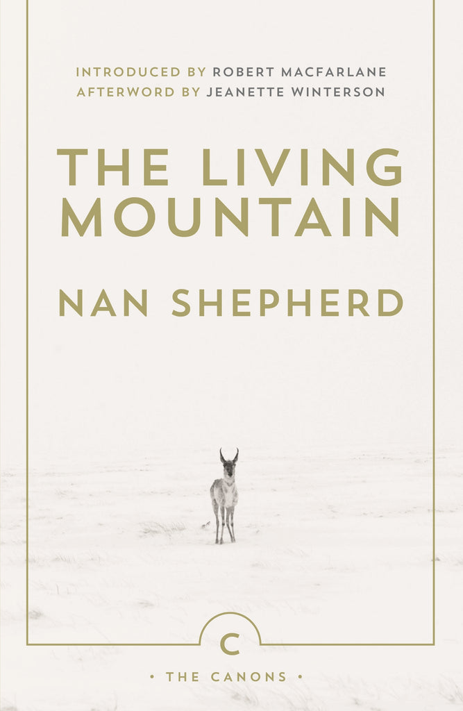 The Living Mountain by Nan Shepherd