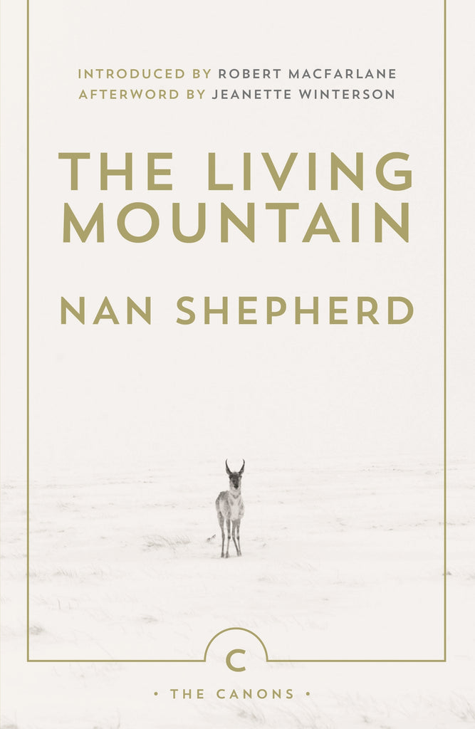 The Living Mountain by Nan Shepherd