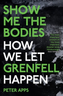Show Me the Bodies by Peter Apps