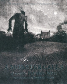 A Monster Calls by Patrick Ness