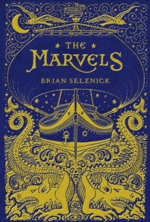 The Marvels by Brian Selznick