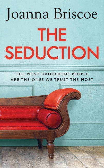 The Seduction by Joanna BriscoeJoanna Briscoe