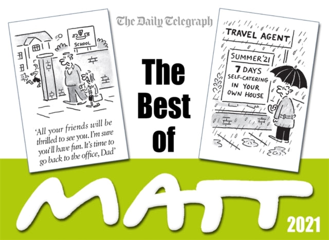 The Best of Matt 2021 by Matt Pritchett