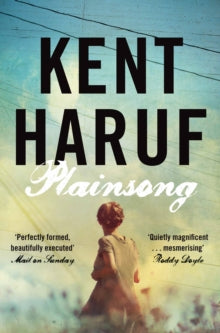 Plainsong by Kent Haruf