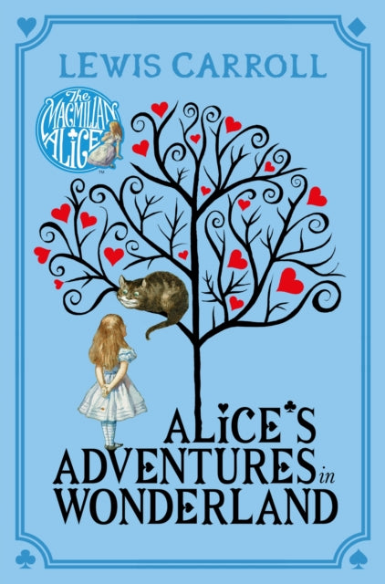 Alice's Adventures in Wonderland by Lewis Carroll