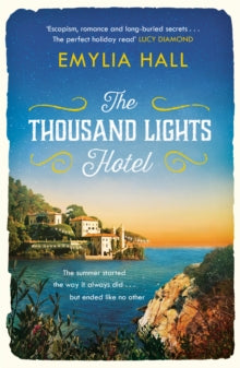 The Thousand Lights Hotel by Emylia Hall