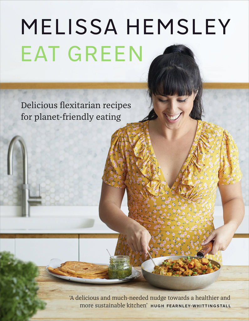 Eat Green by Melissa Hemsley